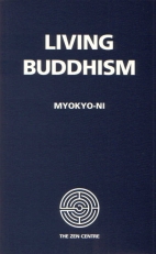 Living Buddhism - Ven. Myokyo-ni