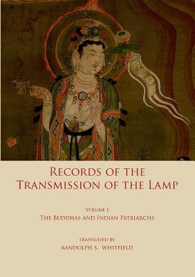 Records of the Transmission of the Lamp Vol. 1 - Randolph Whitfield