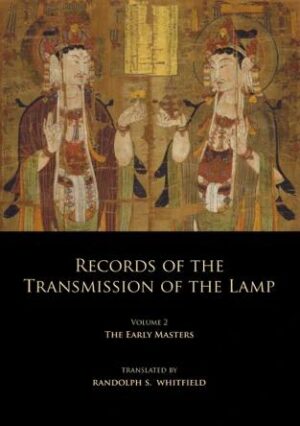 Records of the Transmission of the Lamp Vol. 2 - Randolph Whitfield