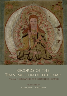 Records of the Transmission of the Lamp Vol. 7 - Randolph Whitfield
